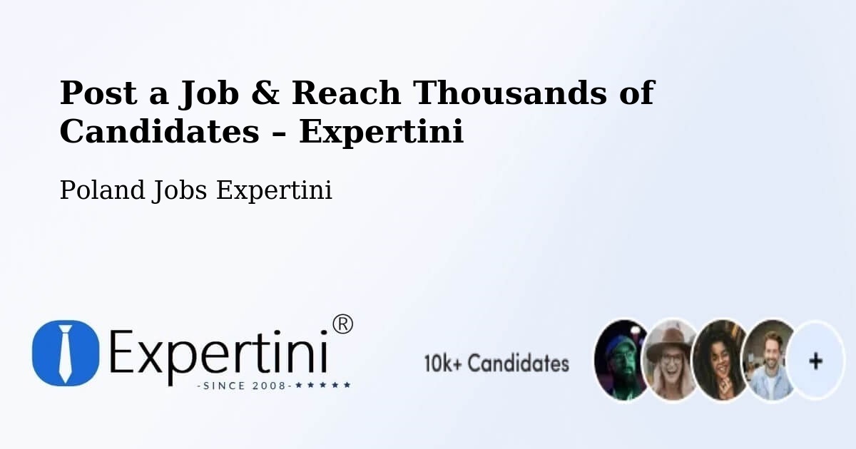 Post a Job in Podłęże – Hire the Right Talent - Podłęże, Poland Jobs Expertini