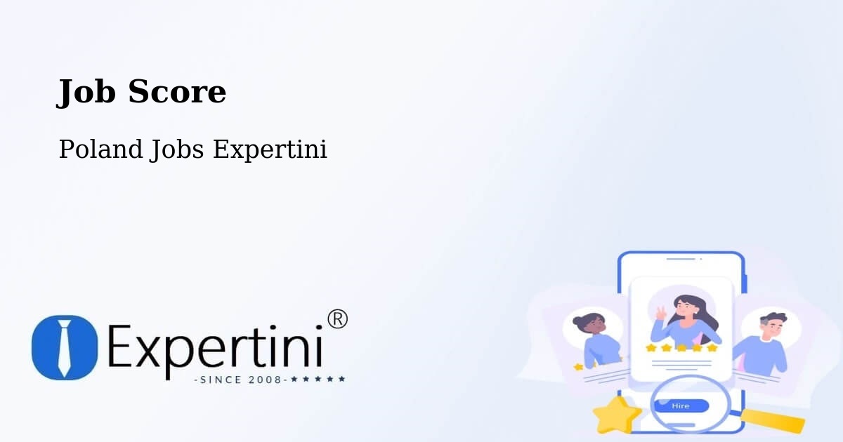 Job Score & Job Description Score Tool – Podłęże - Poland Jobs Expertini