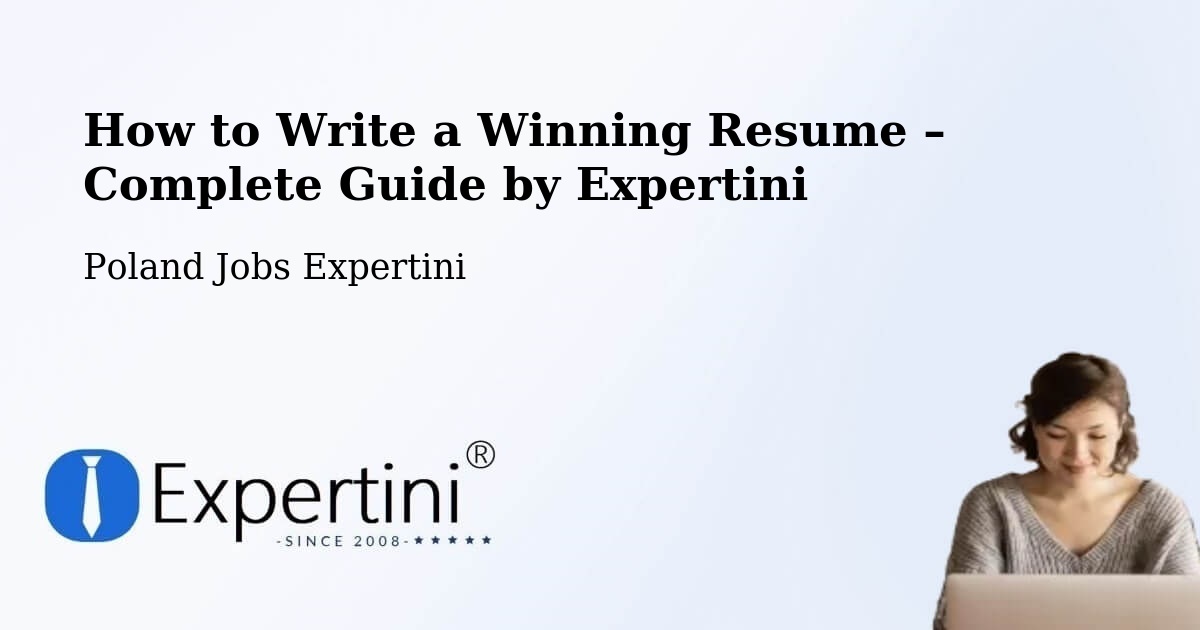 Resume Writing Guide for Job Seekers – Podłęże - Podłęże, Poland Jobs Expertini